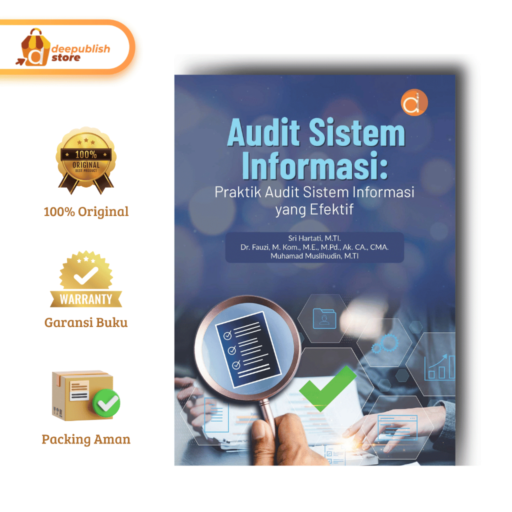 Deepublish Deepublish | หนังสือระบบข้อมูล Audit: ระบบข้อมูลที่มีประสิทธิภาพ การฝึก Audit