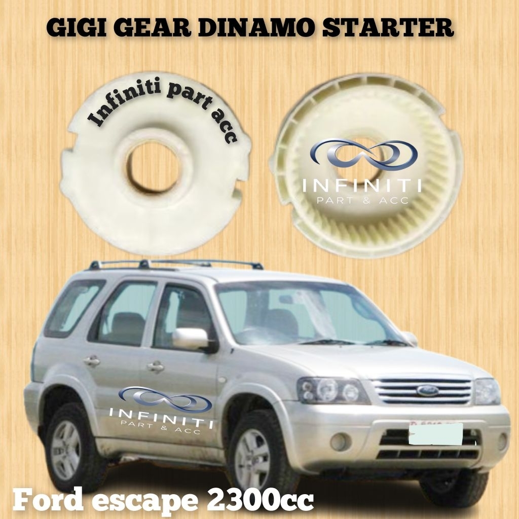 เกียร์เกียร์ใน DYNAMO STATER FORD ESCAPE CBU / CKD L3 2300CC / AJ V6 3000VV DOHC VVT