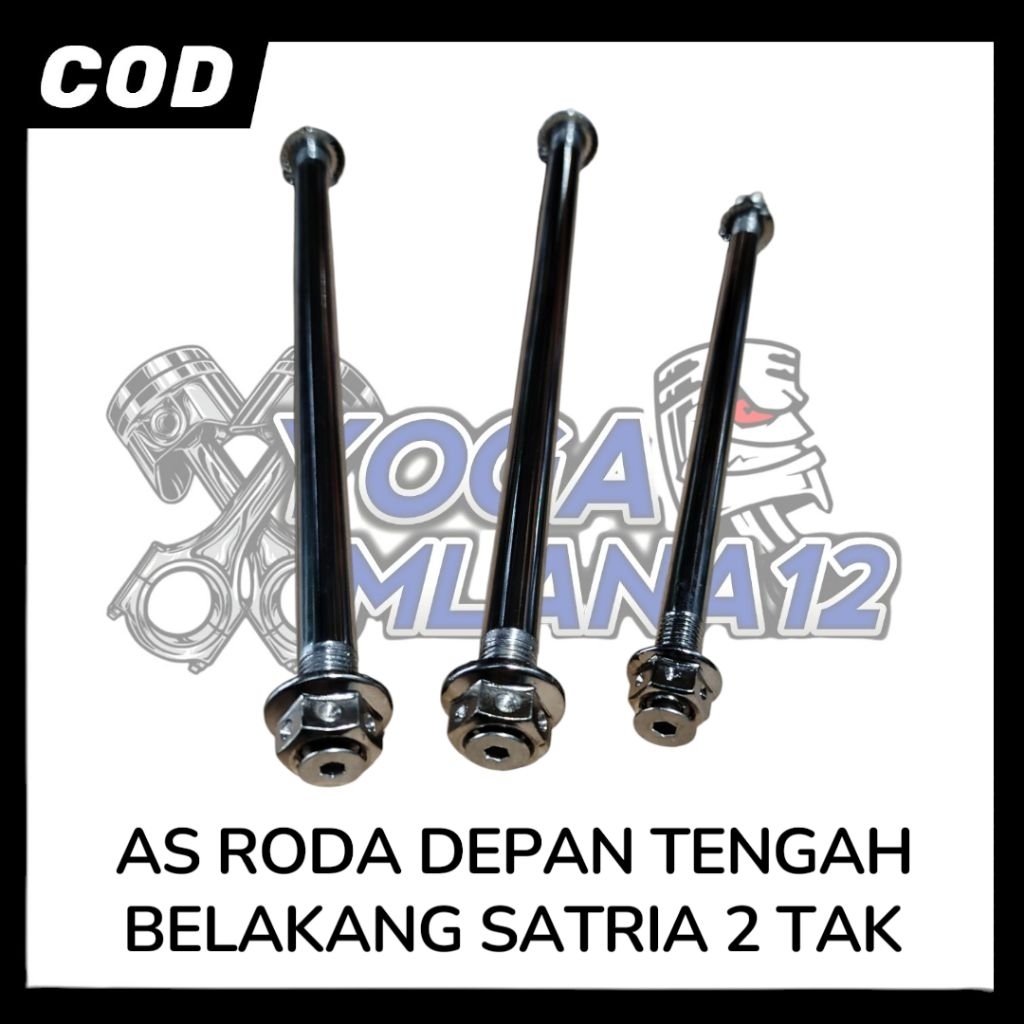 ด้านหน้า AXLE CENTER AXLE REAR AXLE SATRIA 2-STROK