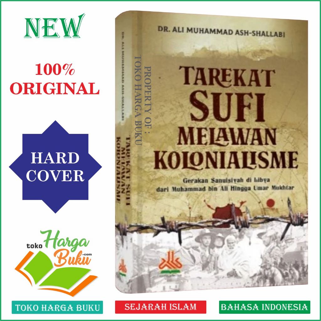 Sufi Tarekat กับ Colonialism of Sanuisiyah Movements ใน Libya ORIGINAL Hard Cover Pustaka Al-Kautsaa