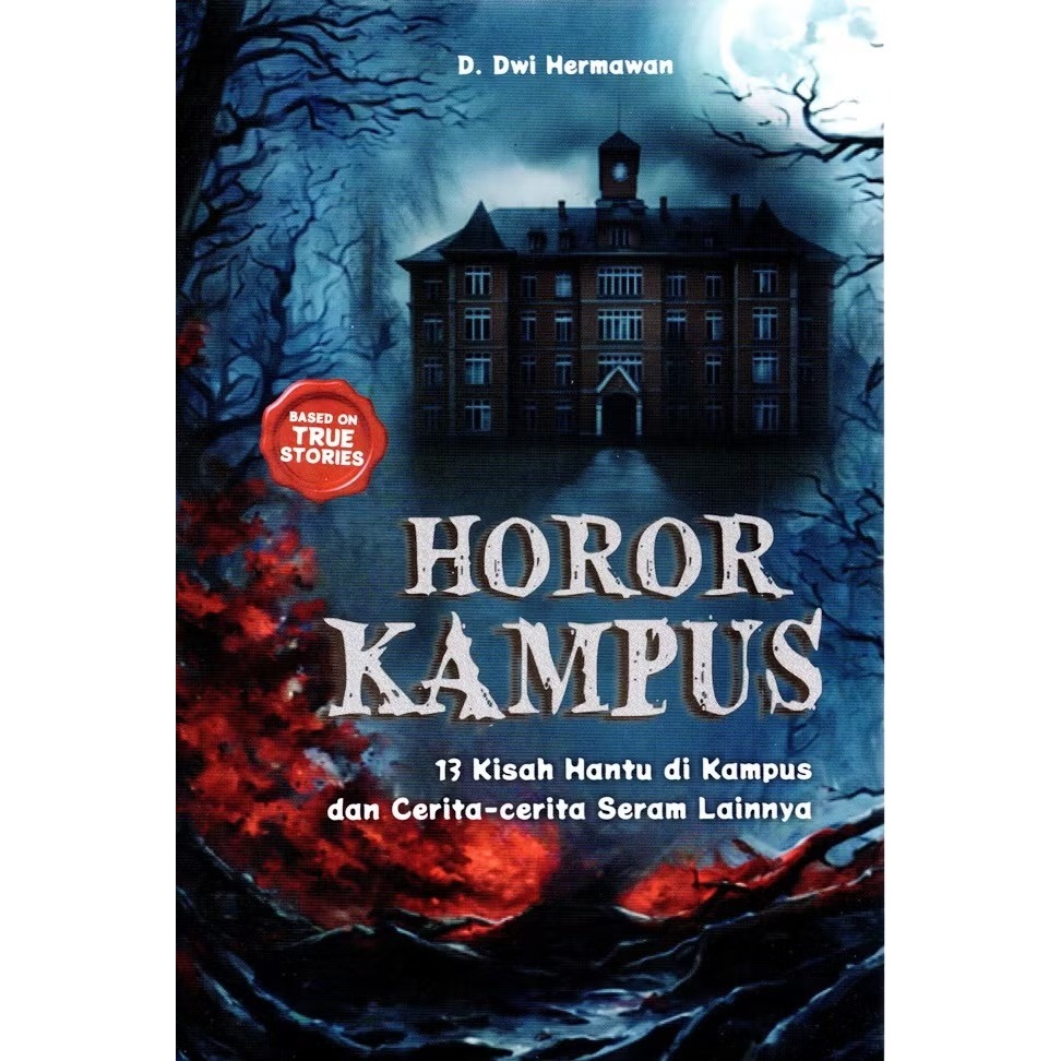 CAMPUS HORROR BOOK - DWI HERMAWAN - ARASKA - ORIGINAL AN
