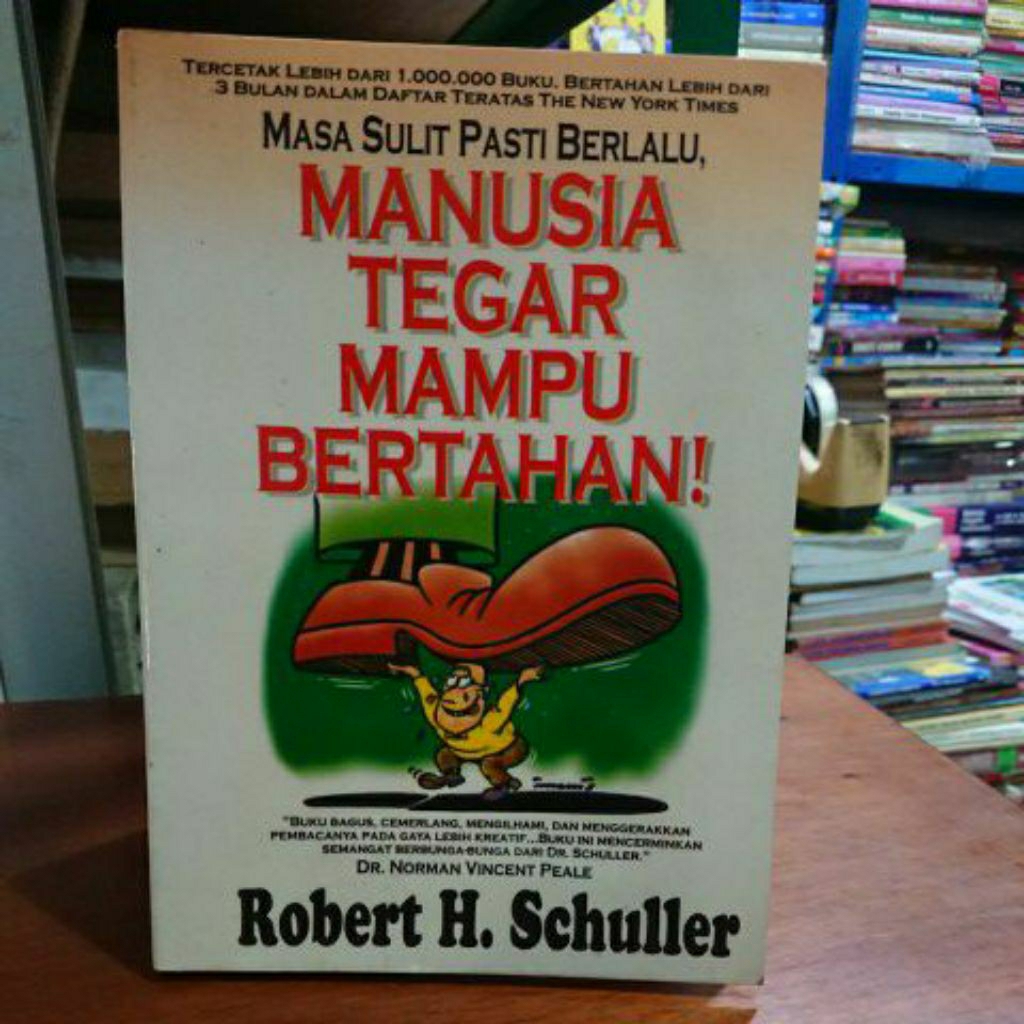 THE TIME IS SURE TO BE TIRED, A TEGAR MAN IS DURABLE