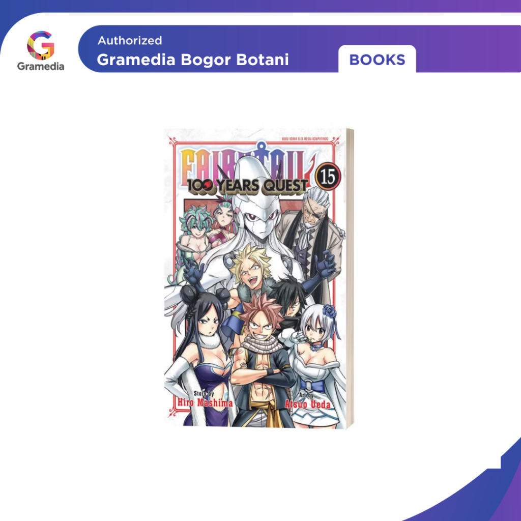 Gramedia Bogor - Fairy Tail 100 Years Quest 15