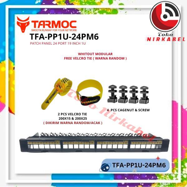 Tarmoc TFA-PP1U-24PM6 | 24 พอร์ต UTP Cat5 Cat6 แผงแพทช์โดยไม่ต้องผูก Velcro ฟรีโมดูลาร์