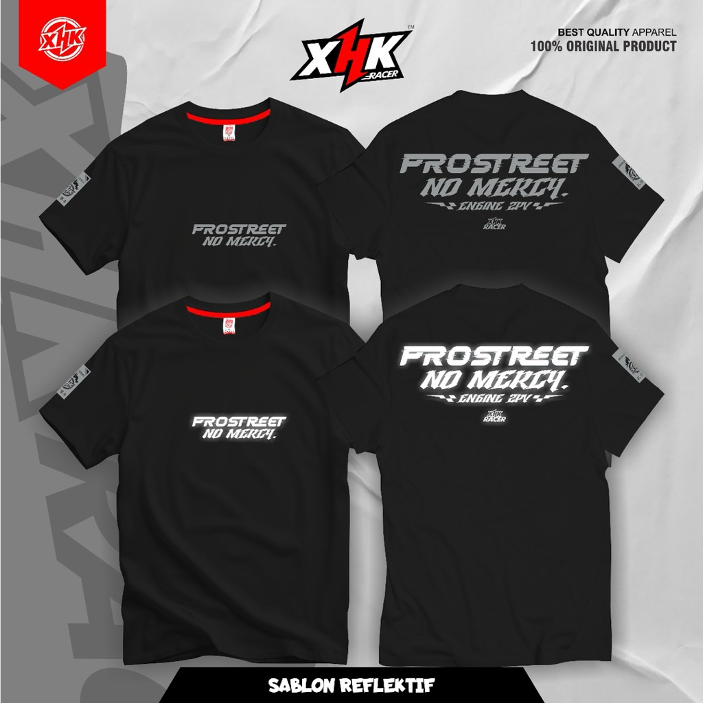 PROSTREET NO PERCY Original XHK RACER High Premium Quality Unisex เสื้อยืดสะท้อนแสง