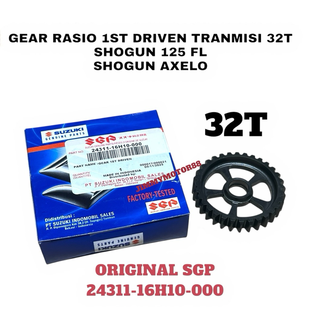 MESIN GEAR RATIO ENGINE 1ST DRIVEN TRANSMISSION 32T SHOGUN 125 FL AXELO ORIGINAL SGP 24311-16H10-000