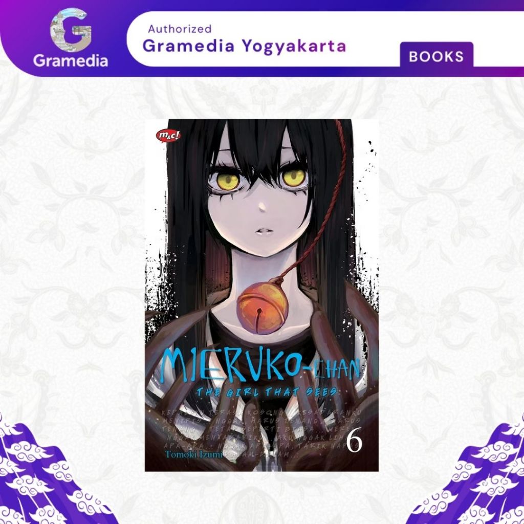 Gramedia Yogya - Mieruko-Chan: สาวที่เห็น 06