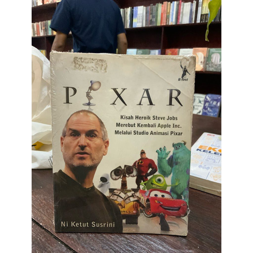 Pixar Stories Heroic Steve Jobs Grab Back Apple Inc. Through the Pixar Animation Studio - หนังสือไร้