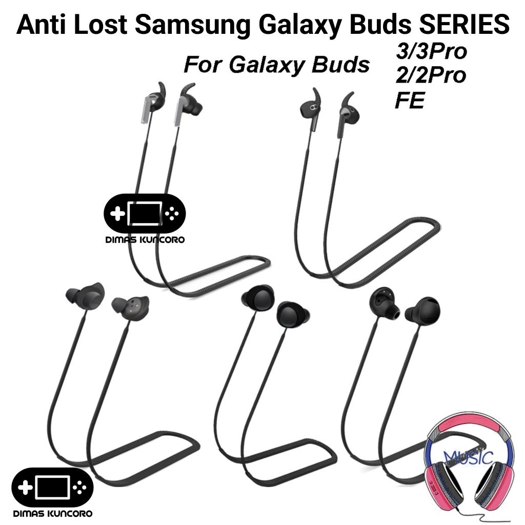 Anti Lost Samsung Galaxy Buds SERIES ซิลิโคนซิลิโคนสายรัดเชือกป้องกันการสูญหาย tws samsung galaxy bu