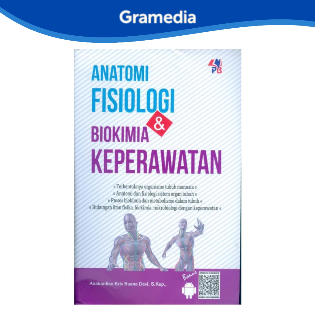 Gramedia Makassar - Anatomy, Physiology, และชีวประวัติการพยาบาล