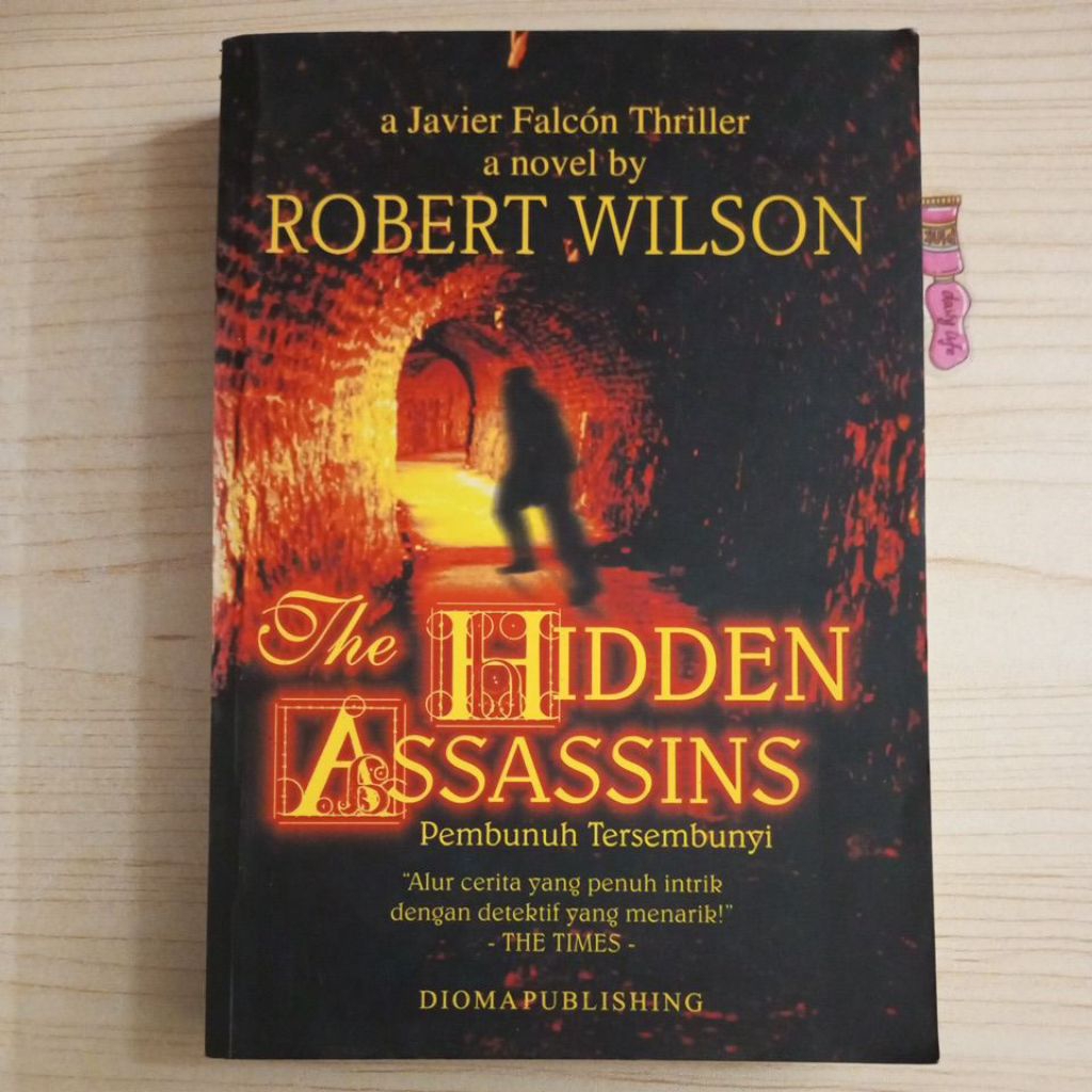 THE HIDDEN ASSASSINS นวนิยาย HIDDEN Killer โดย ROBERT WILSON