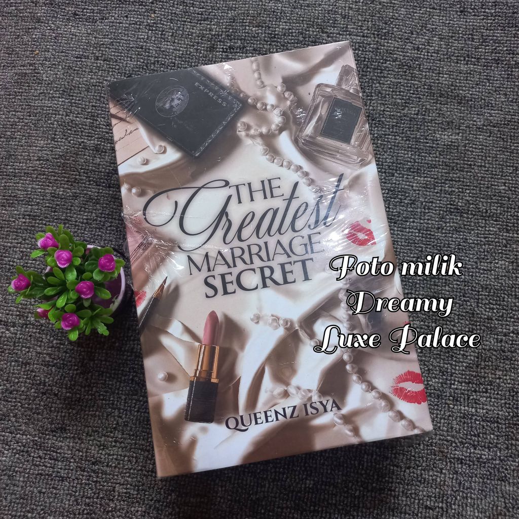 PREORDER ความลับการแต่งงานที่ยิ่งใหญ่ที่สุด TGMS โดย Queenz Isya