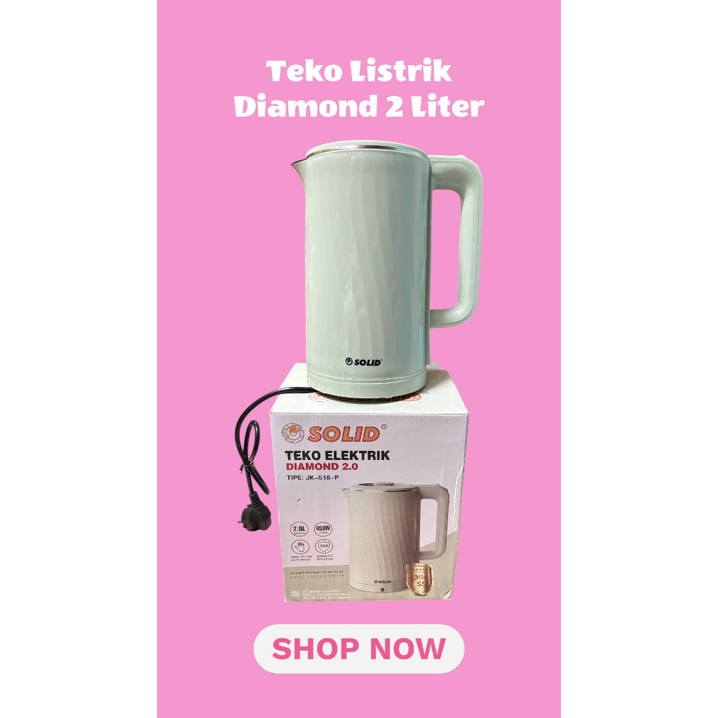 ELECTRIC KETTLE SOLID DIAMOND ELECTRIC KETTLE 1.8 ลิตร