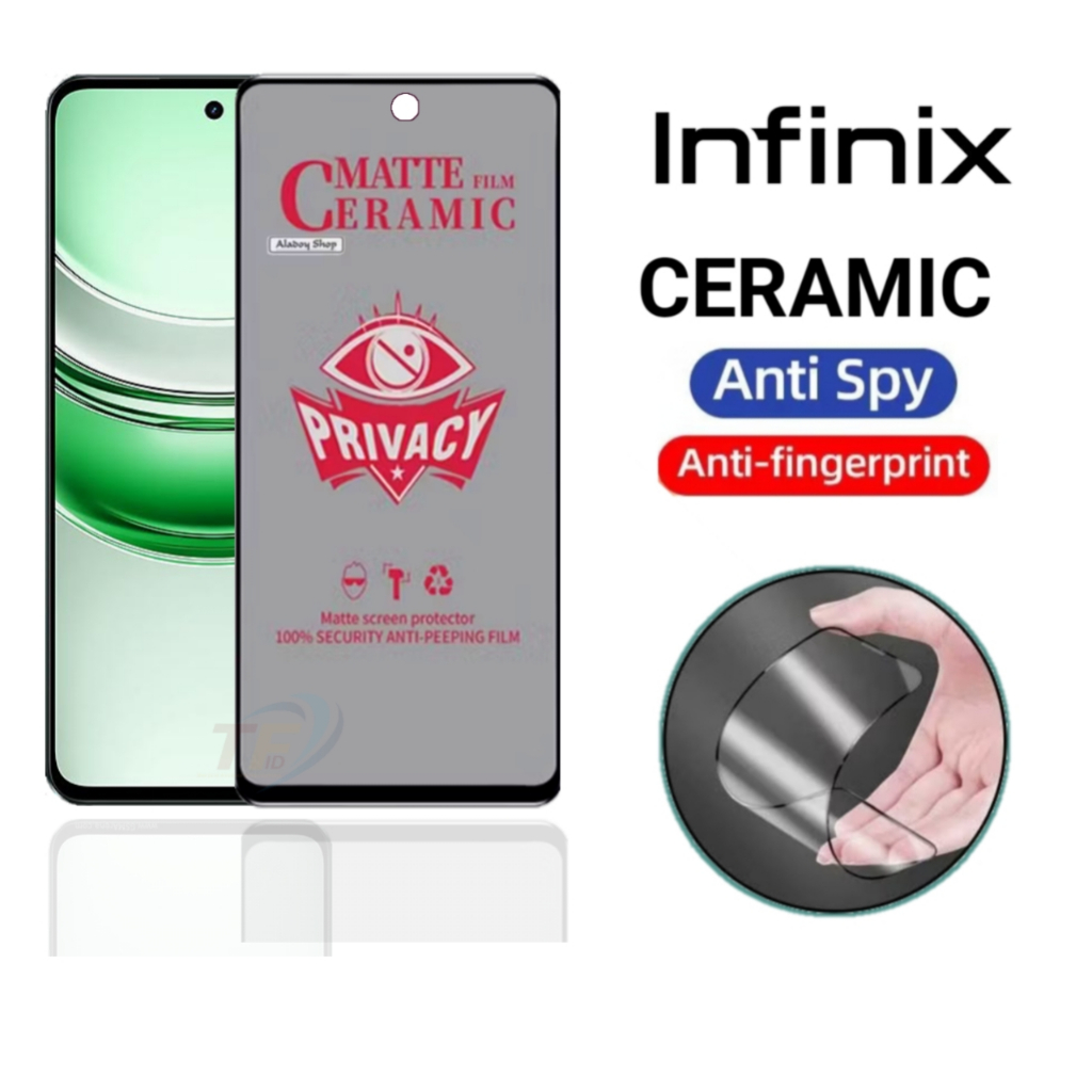เซรามิค matte spy infinix Smart 8 8 Pro 8 Plus 9 9 HD 10 10 Plus 10 HD 7 5 7 HD 5 Pro HD 6 3+ 6 HD 4