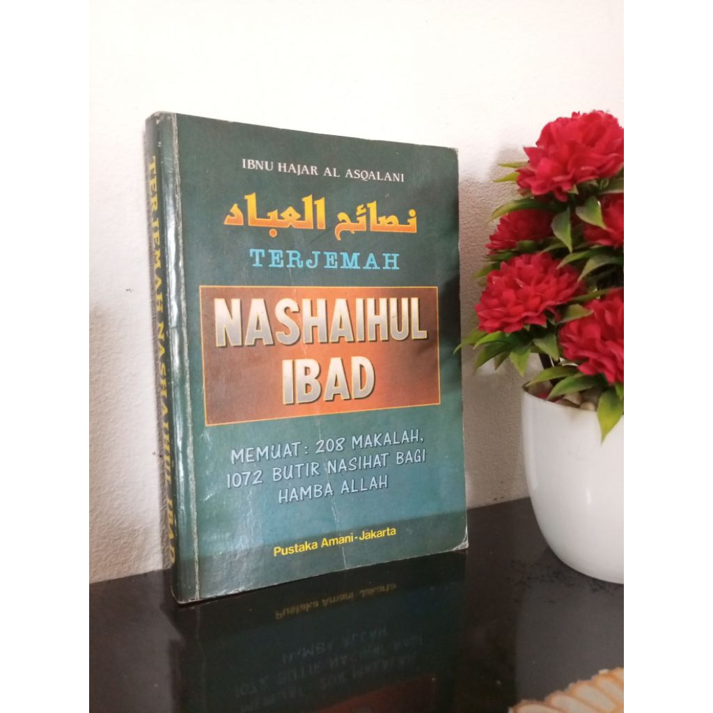 หนังสือต้นฉบับ - TRANSLATION OF NASHAIHUL IBAD บรรจุ 208 Tombs, 1.072 Advice for the Servant of Alla