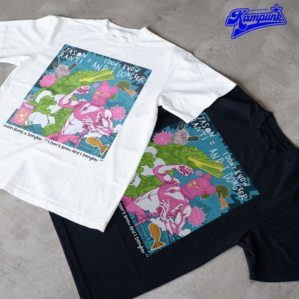 เสื้อยืดวง Jason Ranti X Dongker พร้อม "I อย่ารู้จักและฉัน Dongker " การออกแบบโพลีเอสเตอร์ระดับพรีเมียม - 225