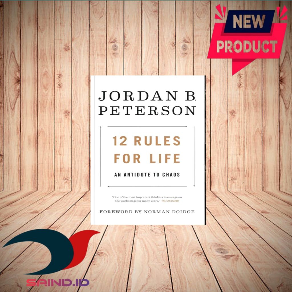 12 กฎสําหรับชีวิตโดย Jordan B Peterson