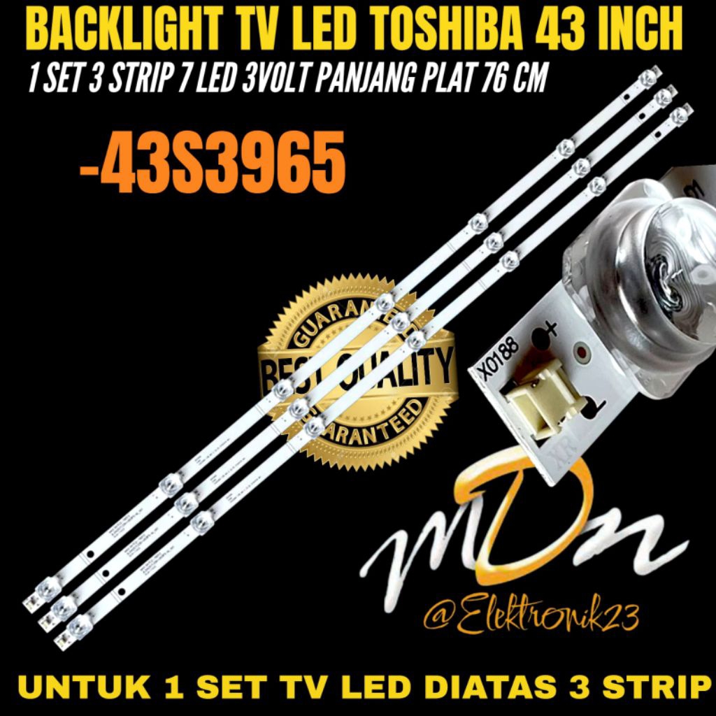 TOSHIBA 43 INCH LED TV BACKLIGHT 43S3965 TOSHIBA 43 INCH TV BACKLIGHT