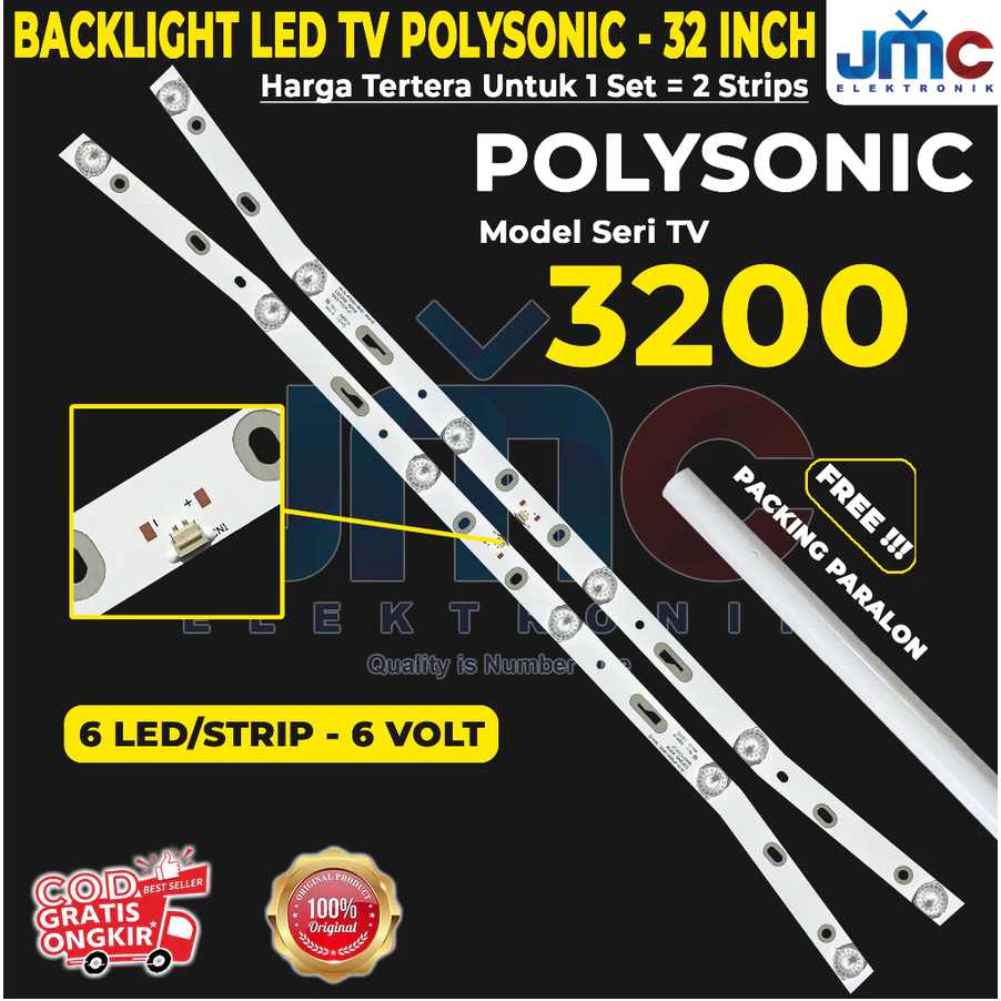 POLYSONIC 32 INCH 3200 ไฟ LED TV BACKLIGHT 2 STRIP 6K 6V