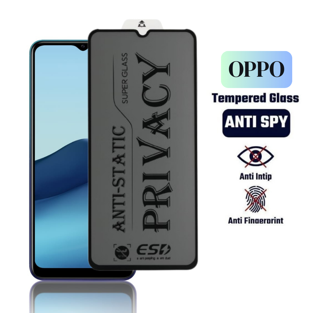 กระจกนิรภัย ESD STATIC SPY PRIVACY OPPO / ANTI-SCRATCH Glass SPY PRIVACY OPPO A60 A3X A3S A5s A12 A1