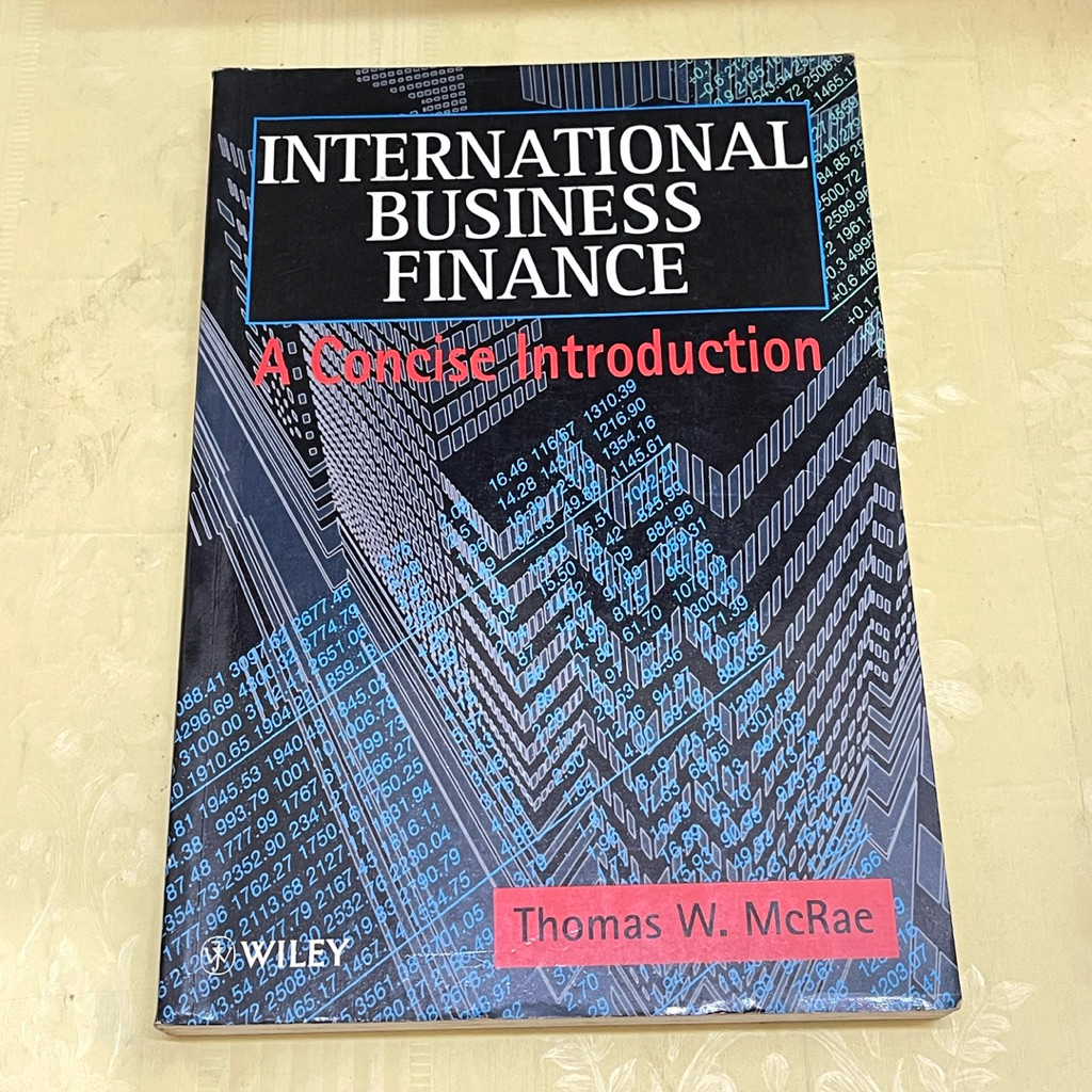 INTERNATIONAL BUSINESS FINANCE by THOMAS W McRae