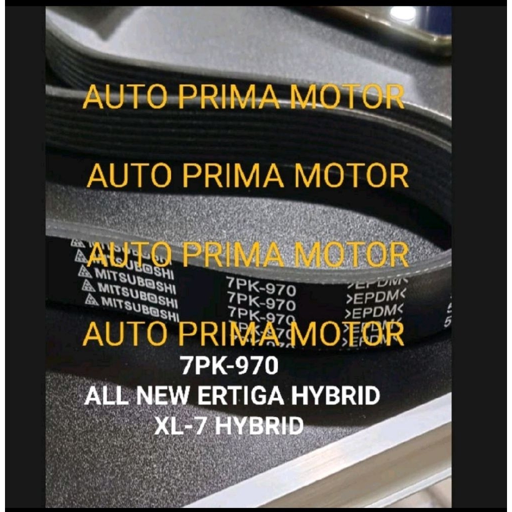 FAN VAN V BELT FAN STRAP 7PK970 NEW ERTIGA HYBRID XL7 HYBRID 7PK-970