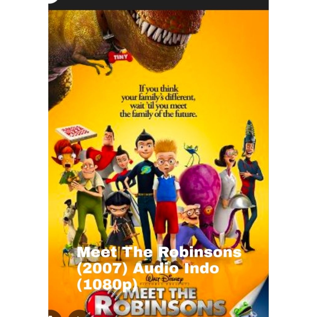 Meet The Robinsons (2007) Audio Indo (1080p)/ไดรฟ์ Google