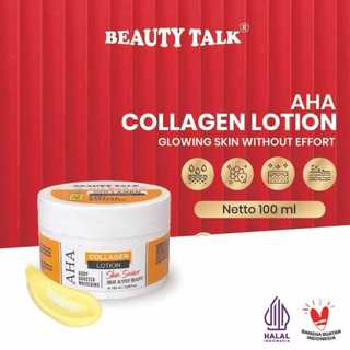 BPOM BEAUTY TALK AHA Collagen Lotion 100ML - Lotion Pencerah Kulit, Body Booster & Whitening Efektif AHA Body booster serum AHA AHA Body Serum to Whitening & Moisturising