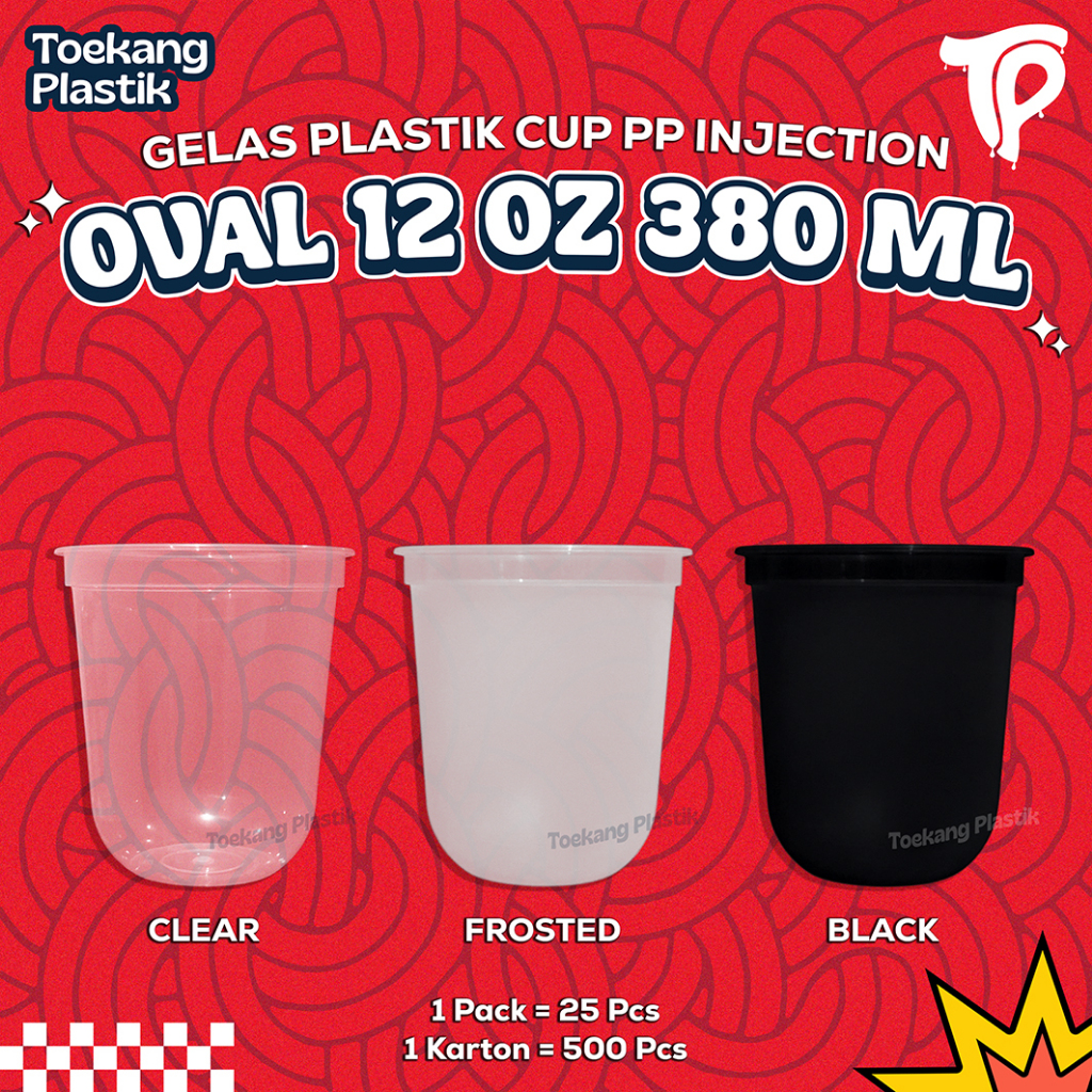 PP Injection Oval Plastic Cup 12oz 380ml (CLEAR, FROSTED & BLACK) - ถ้วยเท่านั้น