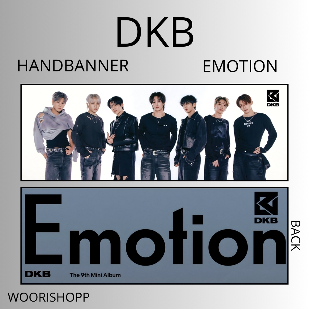 HAND BANNER DKB EMOTION MEMBER 2 ด้าน KPOP HANDBANNER UNOFFICIAL ECHHAN HEECHAN JUNSEO YUKU HARRY JU