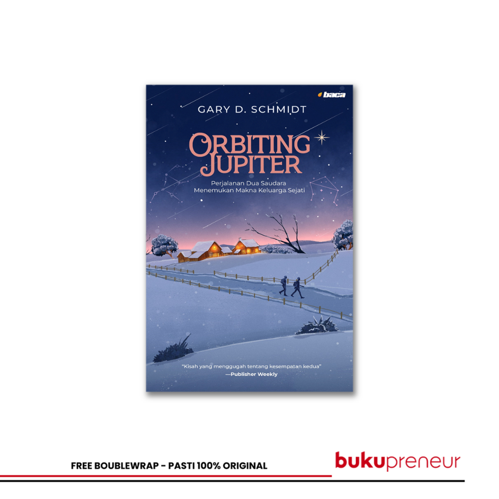 Bukupreneur - Orbiting Jupiter: The Journey of Two Brothers Finding Meaning - Gary D. Schmidt