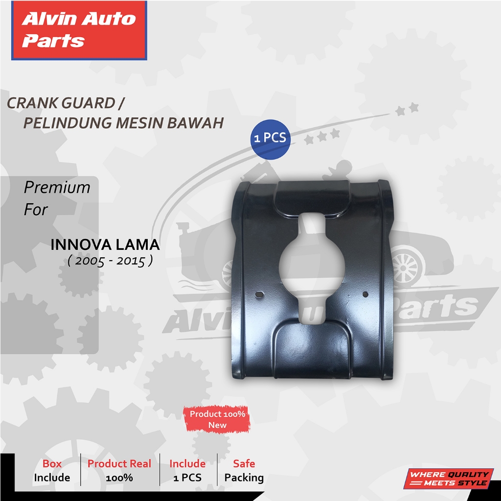 MESIN CRANK GUARD LOWER INNOVA OLD 2005 - 2015 / LOWER ENGINE PROTECTOR INNOVA GRAND 2005 - 2015