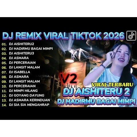 16GB Flashdisk Full ประกอบด้วย MP3 DJ AISHIERU2 Songs VIRAL TIKTOK !! FULL BASS PARTY HOREG MENGE LA