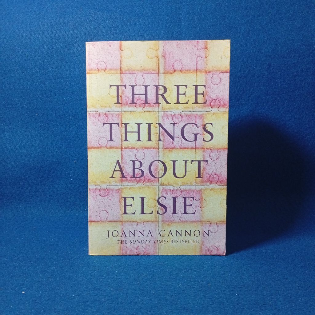 สามสิ่งที่เกี่ยวกับ Elsie โดย Joanna Cannon