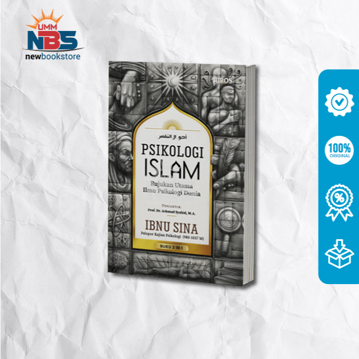 ISLAMIC PSYCHOLOGY: GUIDE TO UNDERSTANDING HUMAN SOUL CONDIDI (2 IN 1) - IBNU SINA