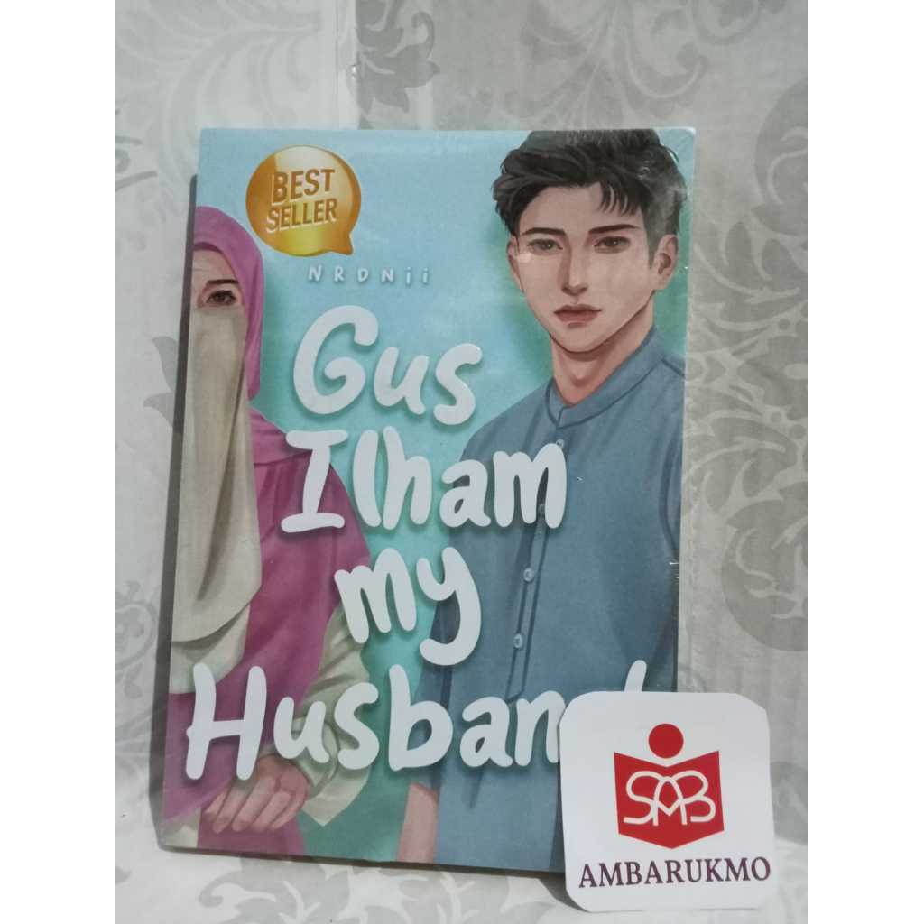 Gus Ilham My Husband - NRDNii - หนังสือคลาวด์