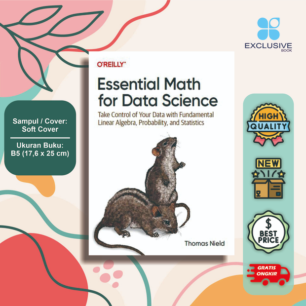 Essential Math for Data Science (Thomas Nield)