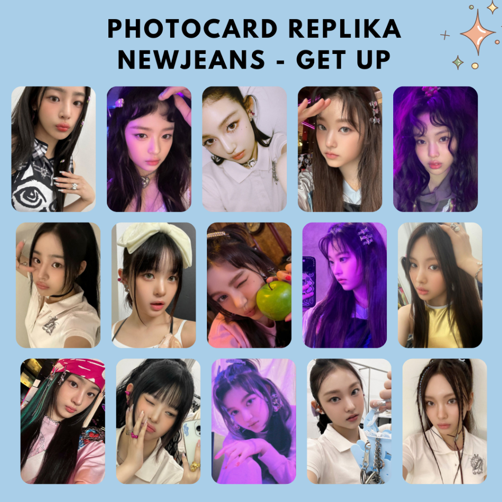 REPLIKA MINIMAL [MINIMUM BUY 5] Photocard unofficial จําลอง NJZ n3wj3anz GET UP โดย kstaku.id