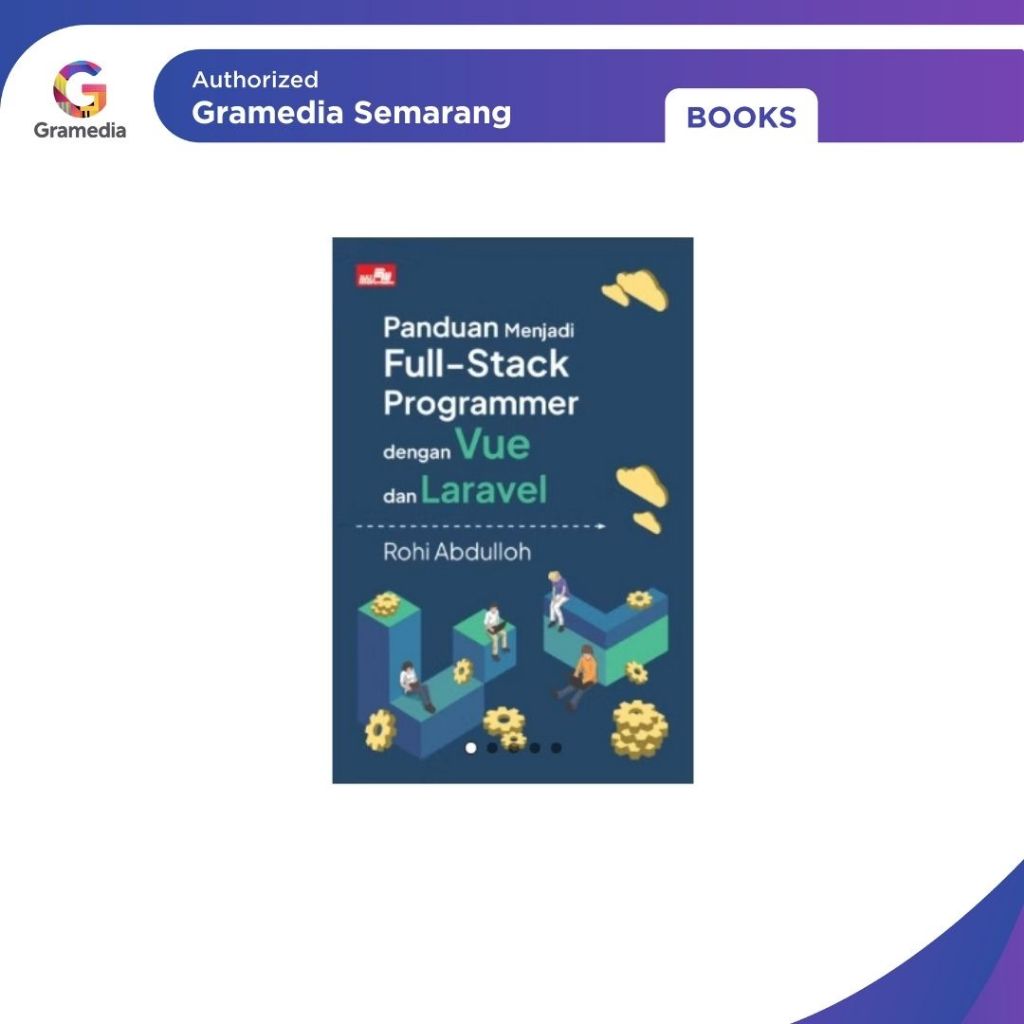 Gramedia Semarang - คู่มือ Full-Stack Vue Laravel