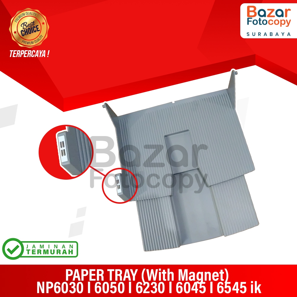 PAPER TRAY NP6030 I 6050 I 6230 I 6045 I 6545 ik - P TRAY 6030 C
