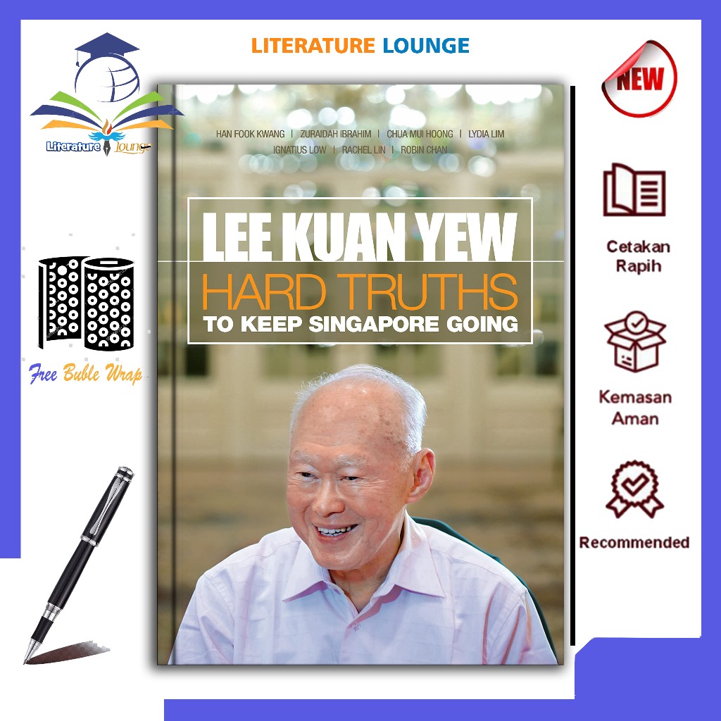 Lee Kuan Yew : Hard Truth To Keep Singapore Going โดย Kuan Yew Lee - (อังกฤษ)