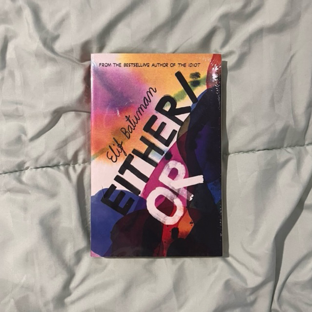 Either / Or Either Or Elif Batuman หนังสือปกอ่อน