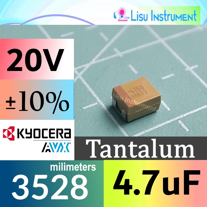 4.7uF ±10% 20V ตัวเก็บประจุ SMD Tantalum 475D CASE-B-3528-2.1 มม. TAJB475K020RNJ ของแท้
