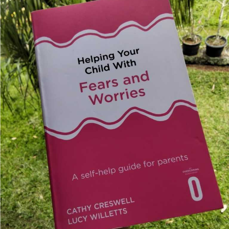 Cathy Creswell Lucy Millets ช่วยลูกของคุณด้วย Fears และ Worries Non-Fiction Parenting English Prelov