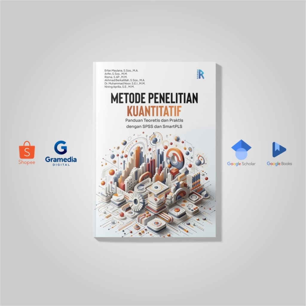 หนังสือ - วิธีวิจัยเชิงปริมาณ: คู่มือปฏิบัติและใช้งานได้จริงพร้อม SPSS และ SmartPLS - Erfan Maulana,