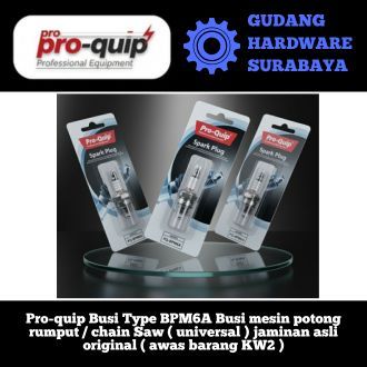 MESIN Pro-quip Spark Plug Type BPM6A หัวเทียนเครื่องตัดหญ้า/เลื่อยโซ่ (สากล) รับประกันเดิม (หากสินค้