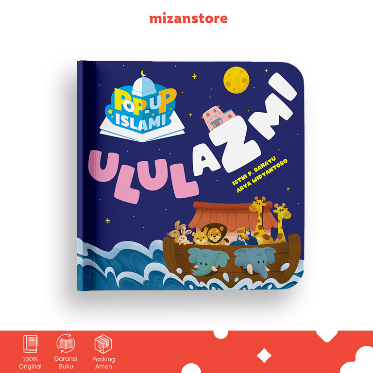 [Mizan] Ulul Azmi หนังสือป๊อปอัพอิสลาม (Boardbook)