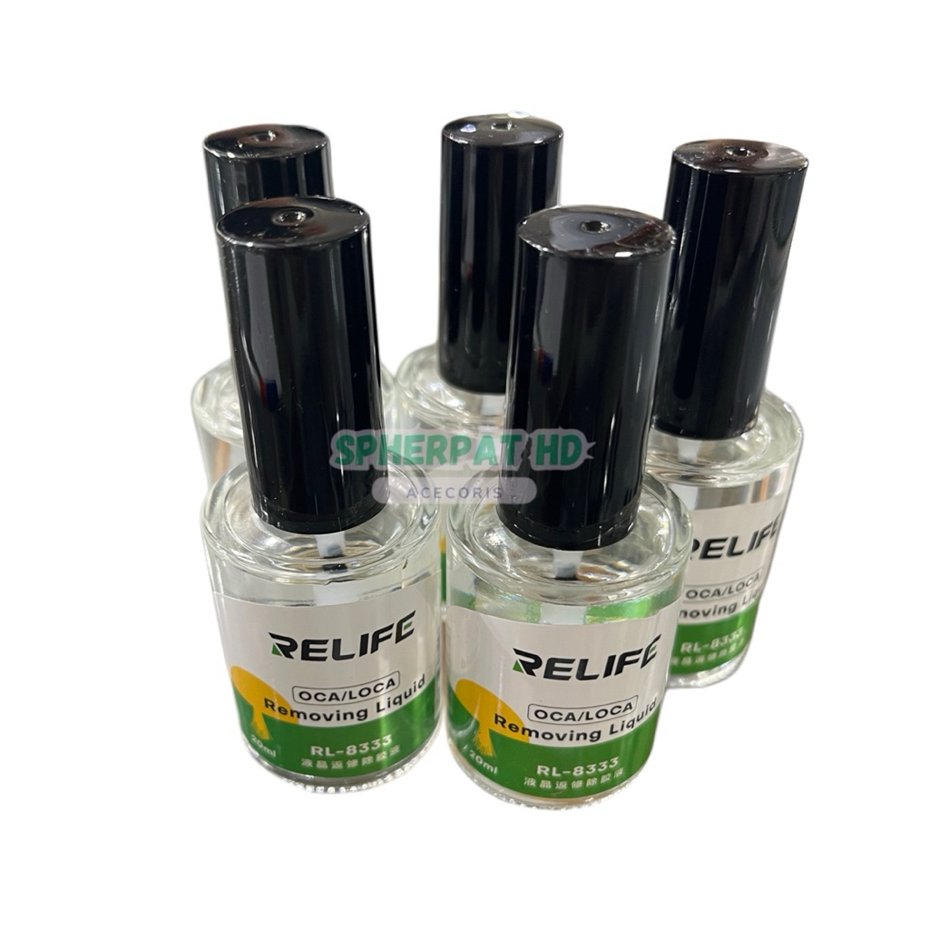 OCA/LOCA GLUE น้ํายาทําความสะอาด RELIFE RL-8333 20Ml