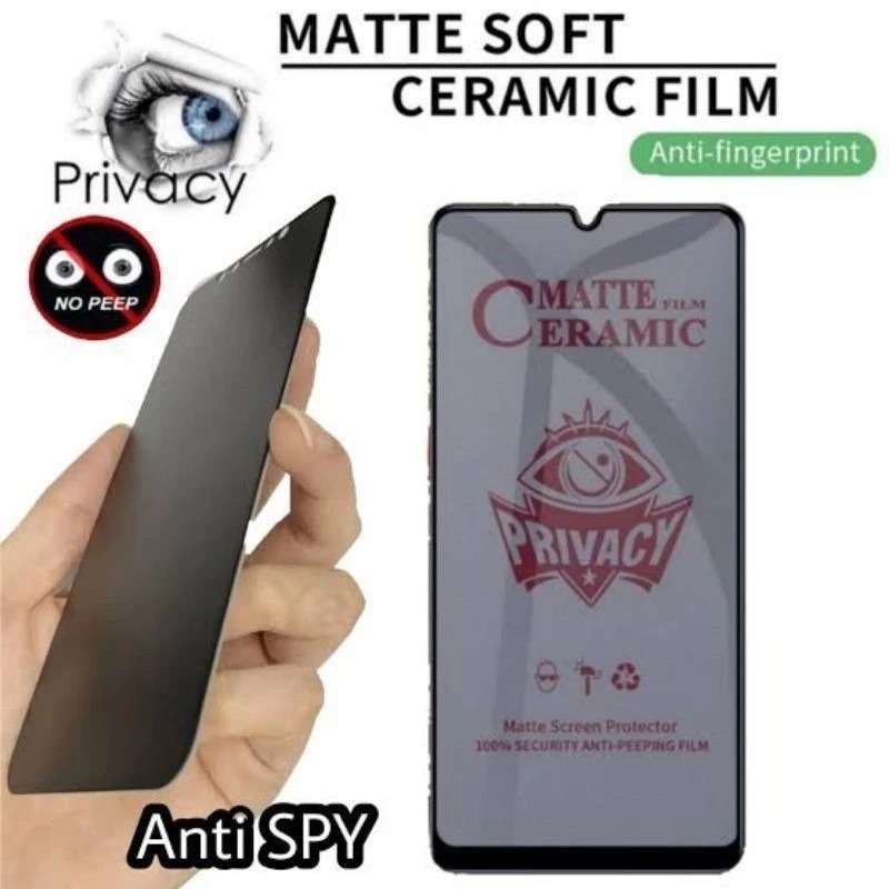 กระจกนิรภัยป้องกันรอยขีดข่วน CERAMIC SPY PRIVACY (CERAMIC MATERIAL) ITEL A70 A60 A60S P55 NFC P55 5G