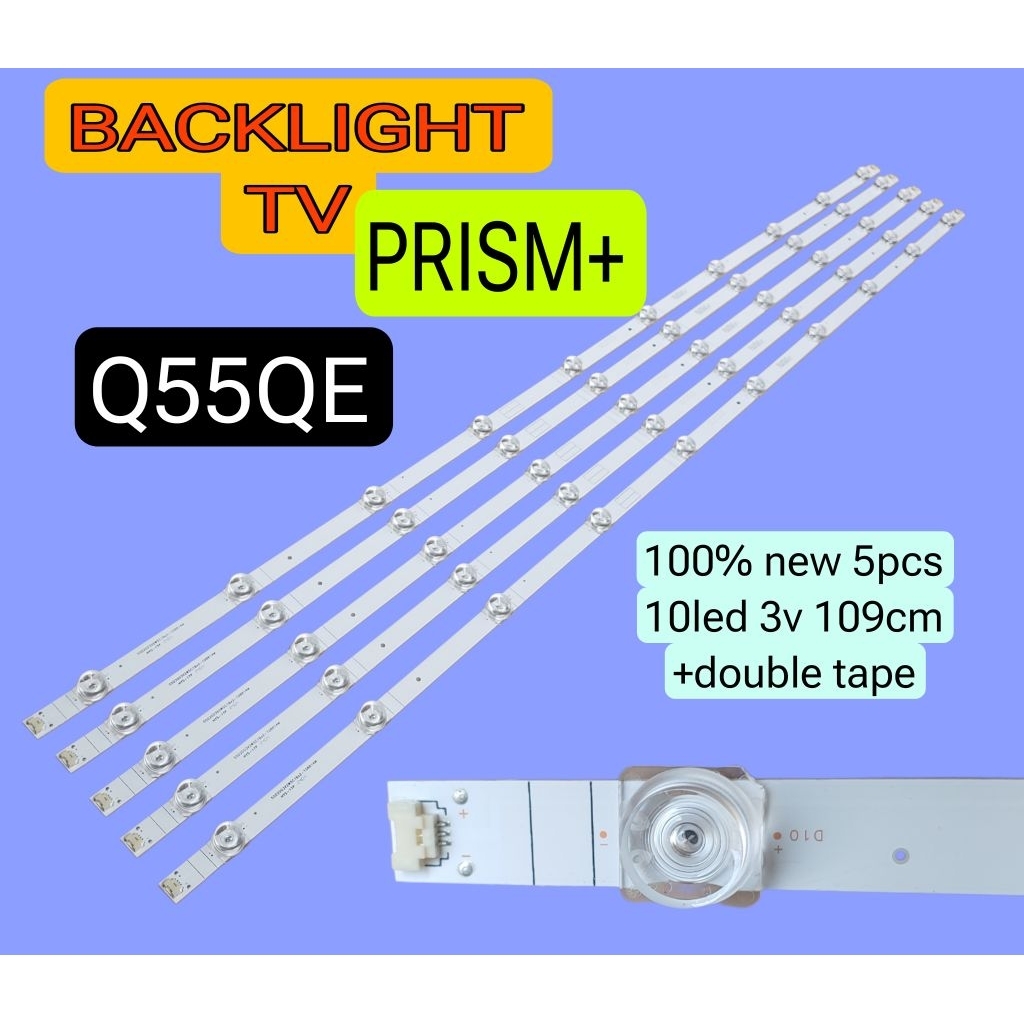 LED BACKLIGHT BL TV PRISM+ 55 Q55QE 10LED